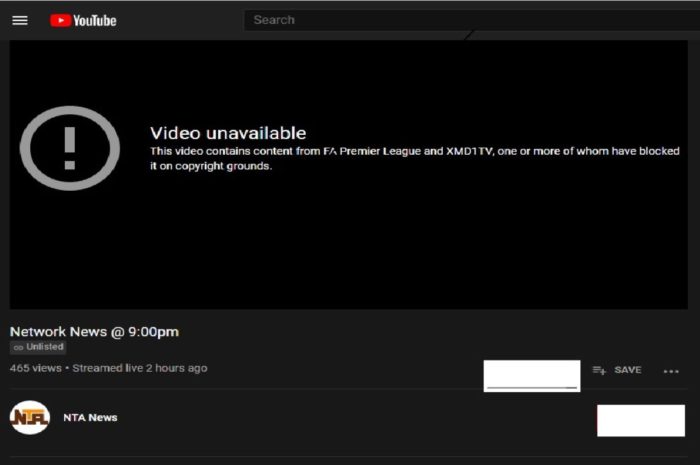 YouTube Takes Down NTA Live Stream, Blocked By Premier League For Copyright